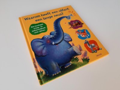 Boek met de titel: Waarom heeft een olifant een lange neus? - een knotsgek vraag- en antwoordboek over dieren