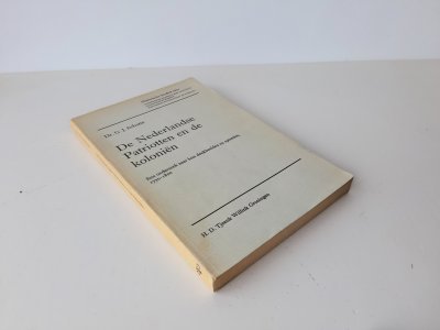Boek met de titel: De Nederlandse patriotten en de koloniën