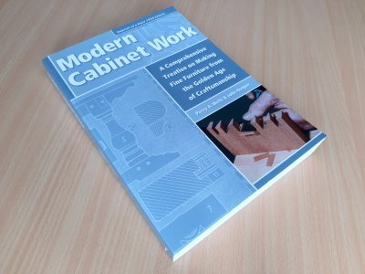 Boek met de titel: Modern Cabinet Work, making fine furniture from the Golden Age