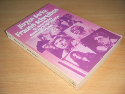 Tweedehands boek: Frauen schreiben van auteur Jurgen Serke - Paperback, met leesvouwen, lichte gebruikssporen, in goede staat. Geillustreerd.