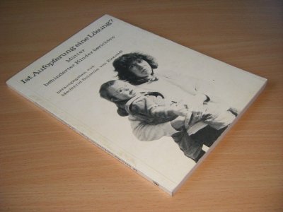 Boek met de titel: Ist Ausopferung eine Losung?