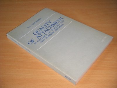 Boek met de titel: Quality of Attachment in Children of Working and Non-working Mothers