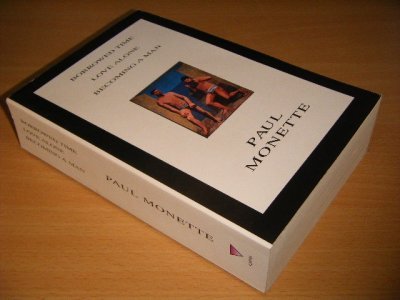 Tweedehands boek: Borrowed Time, Love Alone, Becoming a Man van auteur Paul Monette - Paperback, in excellent condition.