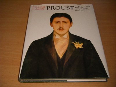 Boek met de titel: Proust and His World