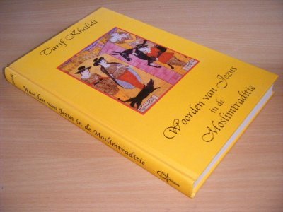Boek met de titel: Woorden van Jezus in de moslimtraditie