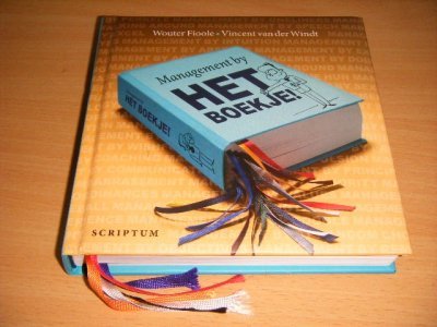 Tweedehands boek: Management by het boekje van auteur Wouter Fioole en Vincent van der Windt - Gebonden, in goede staat. Geillustreerd.
