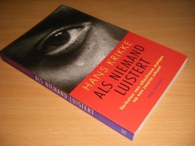 Boek met de titel: Als niemand luistert