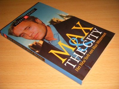Tweedehands boek: Max & the City van auteur Max Westerman - Pocket, in goede staat.