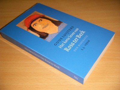 Boek met de titel: Het korte leven van Rosa ter Beek