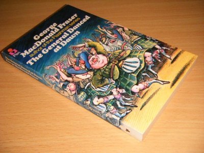 Tweedehands boek: The General Danced at Dawn van auteur George MacDonald Fraser - Pocket, slightly discoloured spine, in good condition.