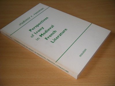 Tweedehands boek: Perspectives of irony in medieval French literature van auteur Vladimir R. Rossman - Paperback, in good condition.