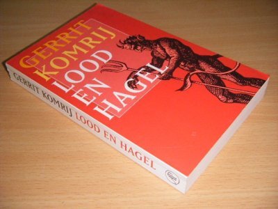 Boek met de titel: Lood en hagel