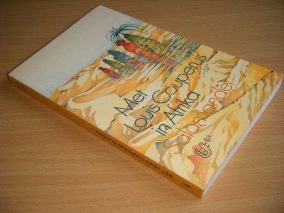 Tweedehands boek: Met Louis Couperus in Afrika van auteur Louis Couperus - Pocket, met leesvouw, in goede staat.