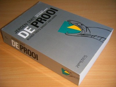 Boek met de titel: De prooi. Verdeel en heers bij ABN-AMRO.
