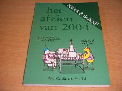 Tweedehands boek: Fokke en Sukke: Het afzien van 2004 van auteur Reid, Geleijnse en Van Tol - Paperback, in goede staat. Geillustreerd.