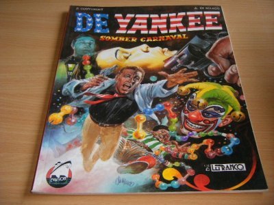 Tweedehands boek: De Yankee: Somber carnaval van auteur P. Couturiau en A. Di Marco - Softcover, in goede staat. Geillustreerd.