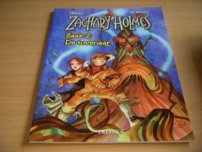 Tweedehands boek: Zachary Holmes, Zaak 2: De tovenaar van auteur Carlos Trillo en Juan Bobillo - Stripboek, in goede staat. Geillustreerd.