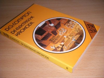 Tweedehands boek: De elektrische krokodil van auteur D.G. Compton - Pocket, licht verkleurde rug, in goede staat.