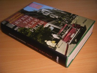 Boek met de titel: Leven tot elke prijs 