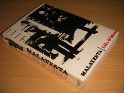 Tweedehands boek: Errico Malatesta: His life and Ideas van auteur Vernon Richards; Errico Malatesta - Paperback, creases in spine, discoloured spine, in reasonable condition.