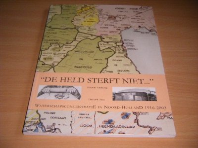 Boek met de titel: De held sterft niet...