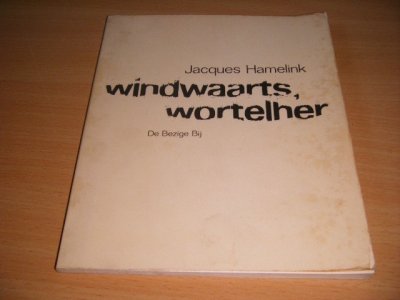 Boek met de titel: Windwaarts, wortelher