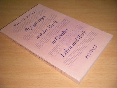 Boek met de titel: Begegnungen mit der Musik in Goethes Leben und Werk