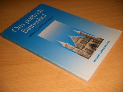 Boek met de titel: Ons poetisch Binnenhof