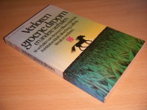Boek met de titel: Verloren groene droom en andere verhalen