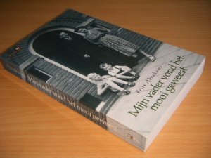 Boek met de titel: Mijn vader vond het mooi geweest
