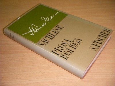 Tweedehands boek: Nachlese  van auteur Thomas Mann - Gebonden met stofomslag, licht verkleurde rug, naam op titelblad, in goede staat.