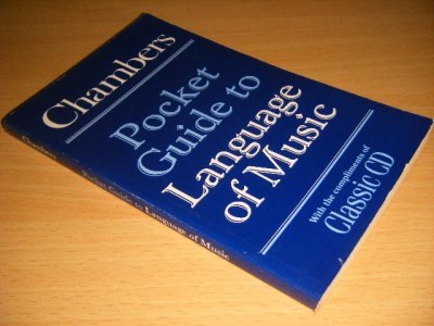 Tweedehands boek: Chambers Pocket Guide to Language of Music van auteur Wendy Munro - Pocket, traces of use, in good condition.