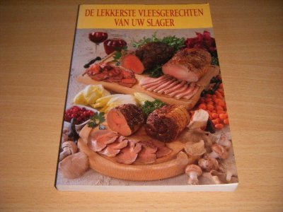 Tweedehands boek: De lekkerste vleesgerechten van uw slager van auteur Stichting Het Worstmaakers-Gilde - Paperback, licht verkleurde rug, in goede staat.