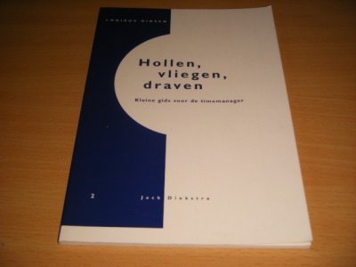 Boek met de titel: Hollen, vliegen, draven