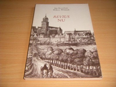 Tweedehands boek: Revius nu van auteur Jan Bouwhuis; Willem Andries Wilmink - Paperback met omslag, in goede staat.