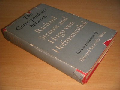 Boek met de titel: The Correspondence Between Richard Strauss and Hugo von Hofmannsthal