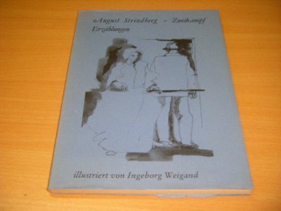 Tweedehands boek: Zweikampf van auteur August Strindberg - Paperback met flappen, naam op titelblad, licht verkleurde rug, in goede staat.
