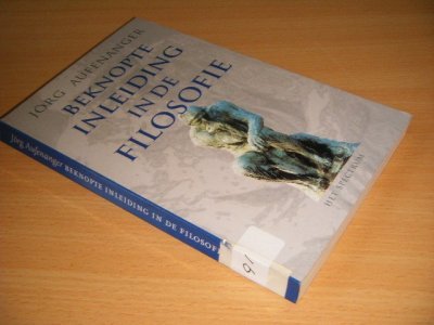 Tweedehands boek: Beknopte inleiding in de filosofie van auteur Jorg Aufenanger - Paperback, scheefgelezen, sticker op de rug, naam op titelblad, in goede staat. Geillustreerd.