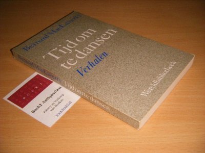 Boek met de titel: Tijd om te dansen. Verhalen