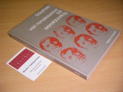 Tweedehands boek: Van Renaissance tot wereldoorlog van auteur P.J. Bouman - Paperback, als nieuw. Mooi ex.