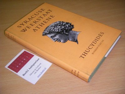 Boek met de titel: Syracuse weerstaat Athene. Thucydides Historien boek vi en vii
