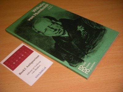 Boek met de titel: Wilhelm von Humboldt in Selbstzeugnissen und Bilddokumenten