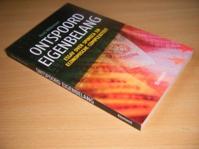 Tweedehands boek: Ontspoord eigenbelang van auteur René Willemsen - Paperback, als nieuw. 