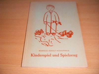 Boek met de titel: Kinderspiel und Spielzeug