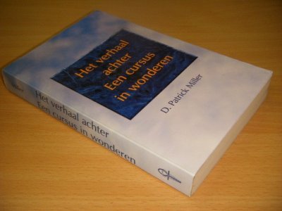 Boek met de titel: Het verhaal achter Een cursus in wonderen