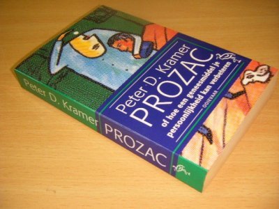 Boek met de titel: Prozac, of hoe een geneesmiddel je persoonlijkheid kan verbeteren