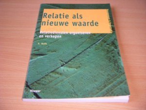 Boek met de titel: Relatie als nieuwe waarde