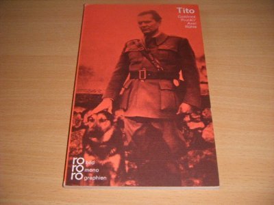 Tweedehands boek: Josip Tito in Selbstzeugnissen und Bilddokumenten van auteur Gottfried Prunkl; Axel Ruhle - Pocket, in goede staat. Geillustreerd.