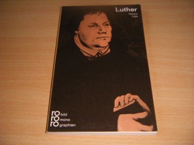 Boek met de titel: Martin Luther in Selbstzeugnissen und Bilddokumenten