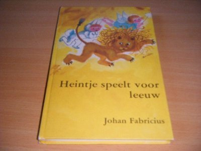 Boek met de titel: Heintje speelt voor leeuw